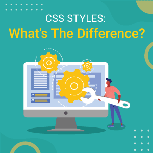 CSS Styles: What's the Difference?