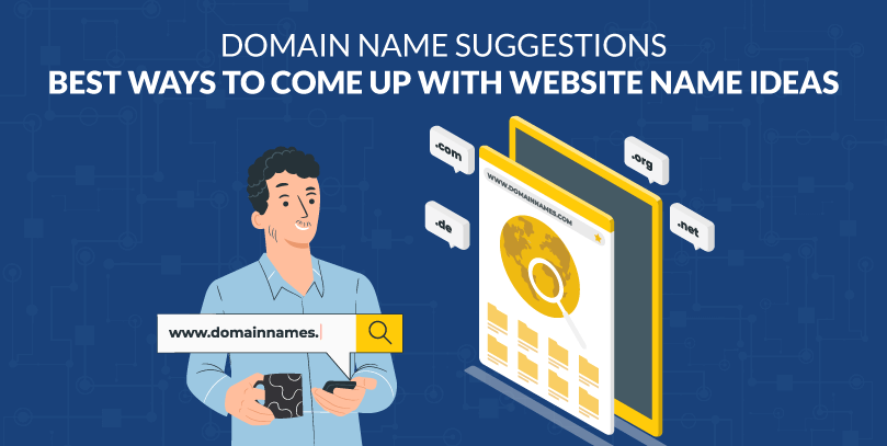 domain-name-suggestions-best-ways-to-come-up-with-website-name-ideas