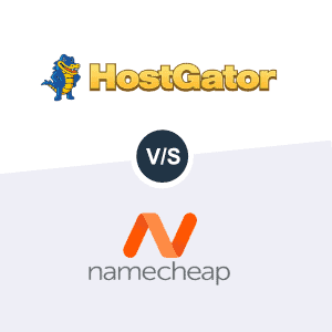 HostGator vs Namecheap Review
