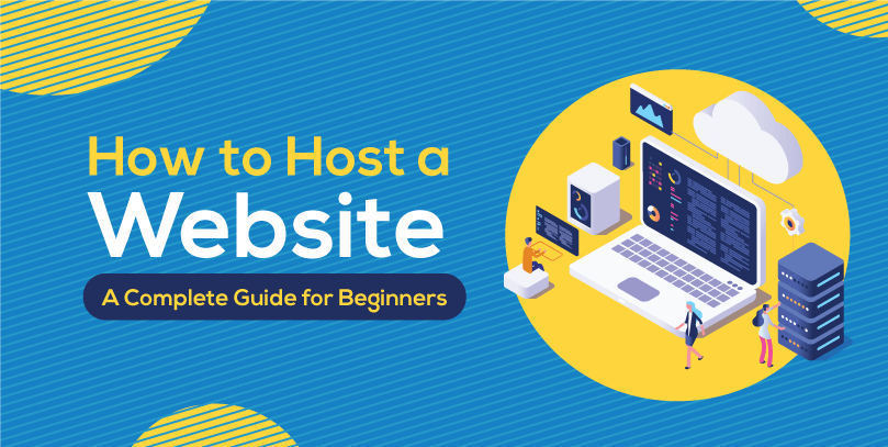how-to-host-a-website-a-complete-guide-for-beginners