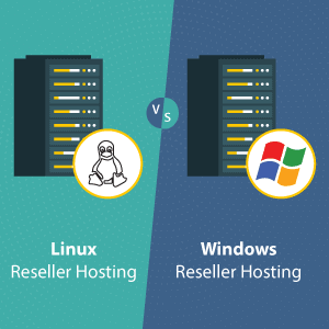 Linux vs Windows Reseller Hosting